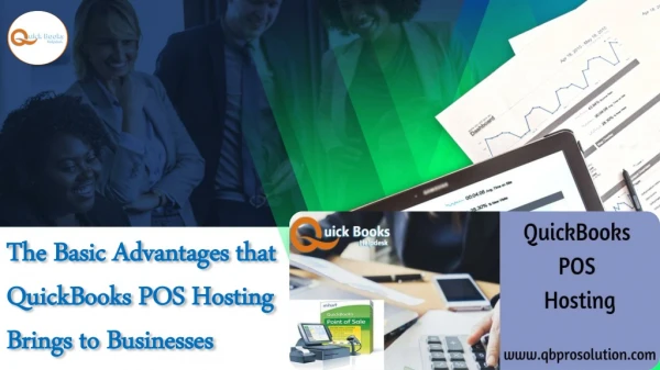 The Basic Advantages that QuickBooks POS Hosting Brings to Businesses