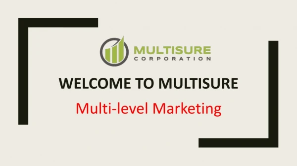 Multi level marketing - Multisure