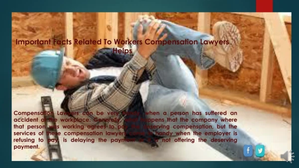 Important Facts Related To Workers Compensation Lawyers Helps?