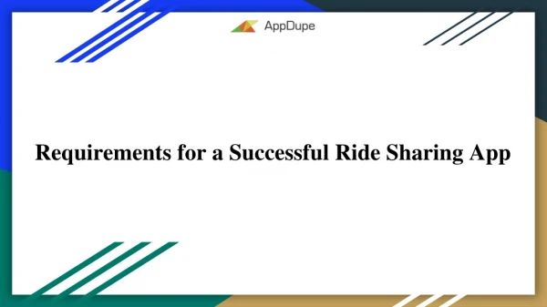 Requirements for a Successful Ride Sharing App