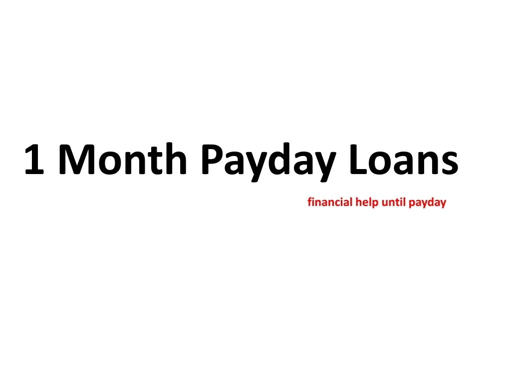 1 month payday loans