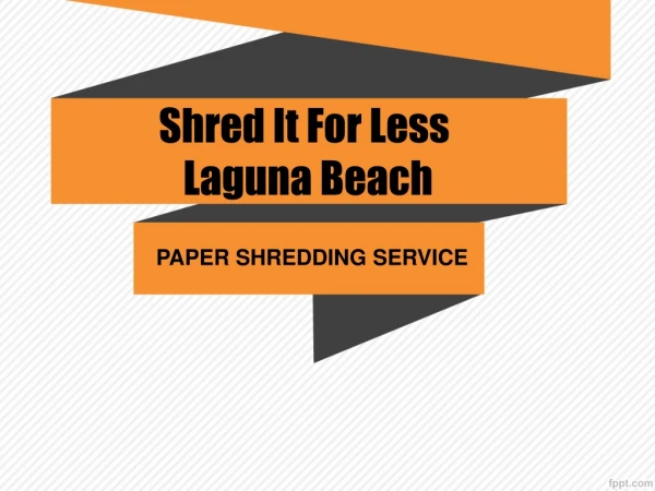 shred it for less laguna beach
