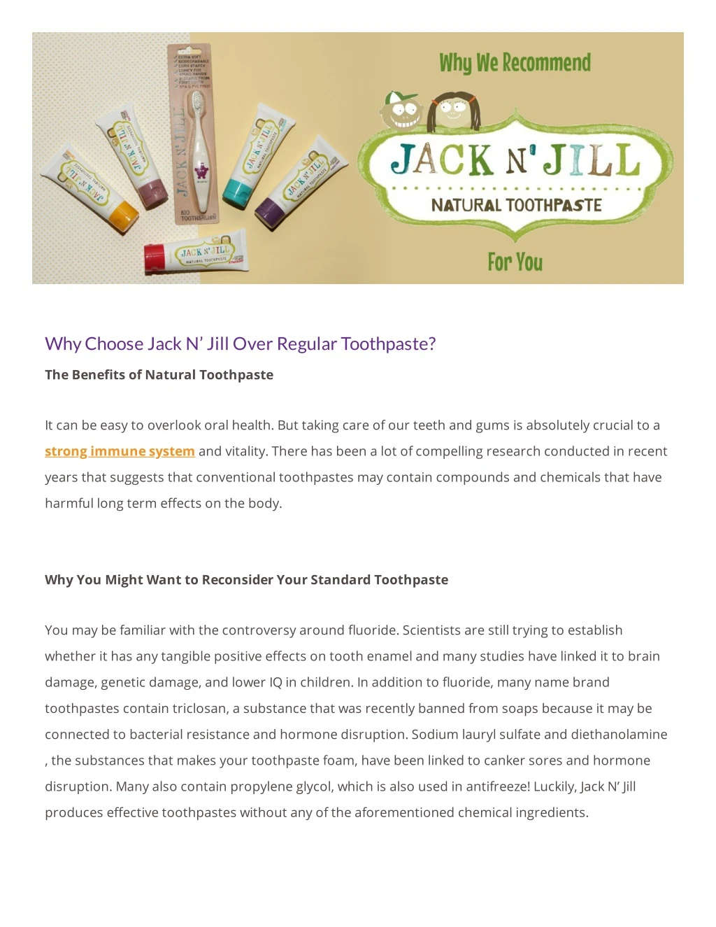 why choose jack n jill over regular toothpaste