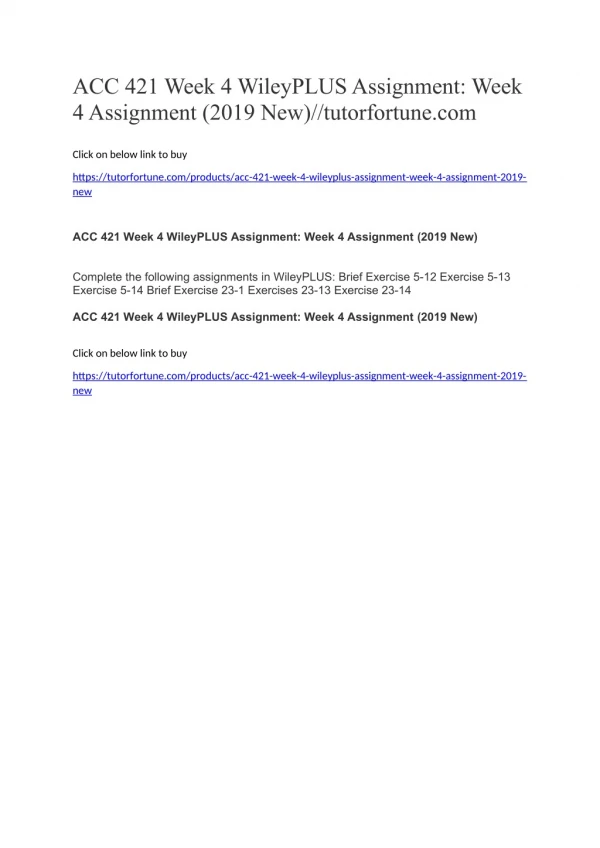 ACC 421 Week 4 WileyPLUS Assignment: Week 4 Assignment (2019 New)//tutorfortune.com