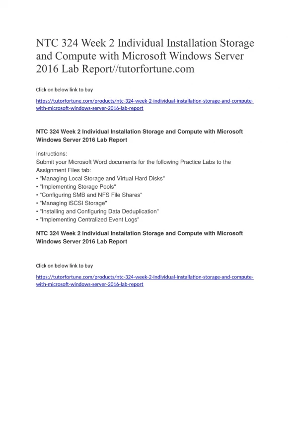 NTC 324 Week 2 Individual Installation Storage and Compute with Microsoft Windows Server 2016 Lab Report//tutorfortune.c