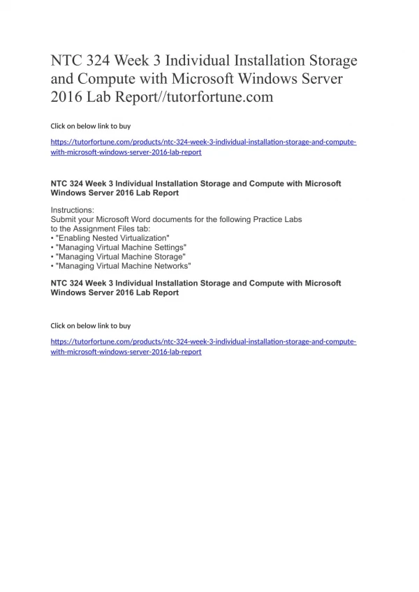 NTC 324 Week 3 Individual Installation Storage and Compute with Microsoft Windows Server 2016 Lab Report//tutorfortune.c