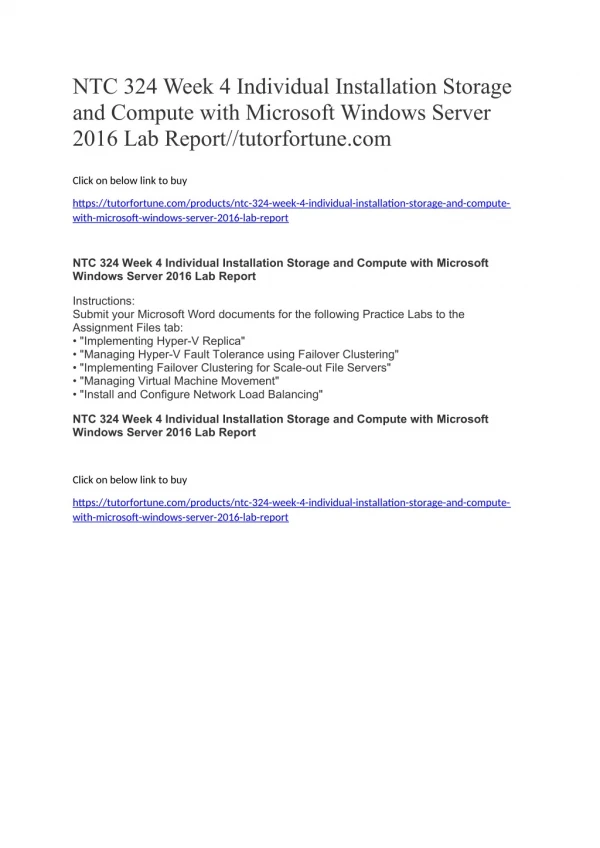 NTC 324 Week 4 Individual Installation Storage and Compute with Microsoft Windows Server 2016 Lab Report//tutorfortune.c