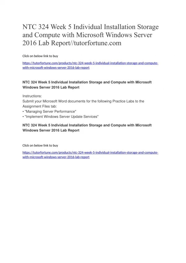 NTC 324 Week 5 Individual Installation Storage and Compute with Microsoft Windows Server 2016 Lab Report//tutorfortune.c