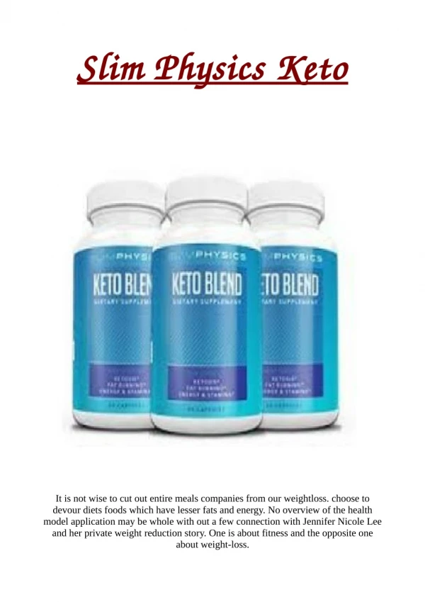 Slim Physics Keto: Does This Product Really Work...