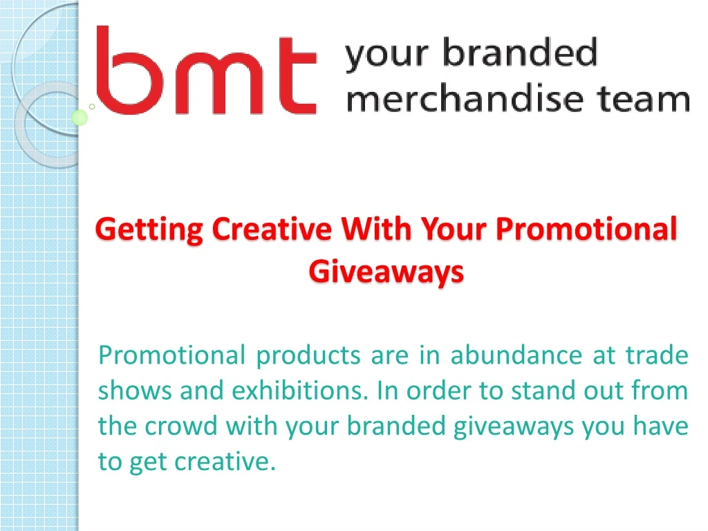 getting creative with your promotional giveaways