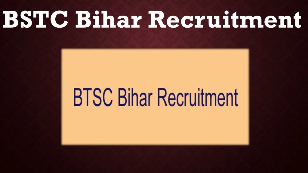 bstc bihar recruitment