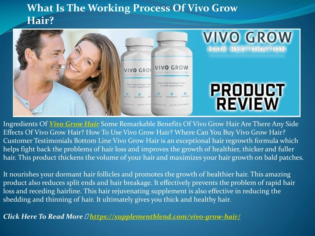 what is the working process of vivo grow hair