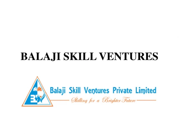 Balaji Skill Ventures