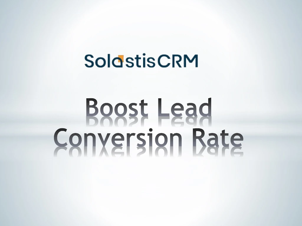 boost lead conversion rate