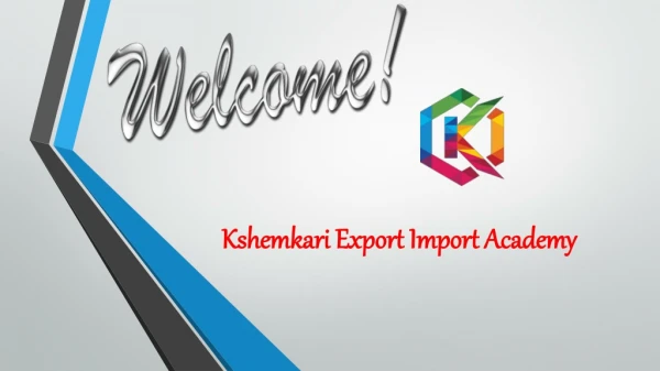 Kshemkari Export Import Academy IEC Reg istration Online
