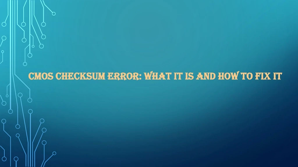 cmos checksum error what