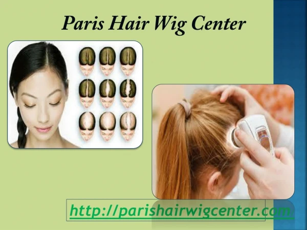 Paris Hair Wig Center