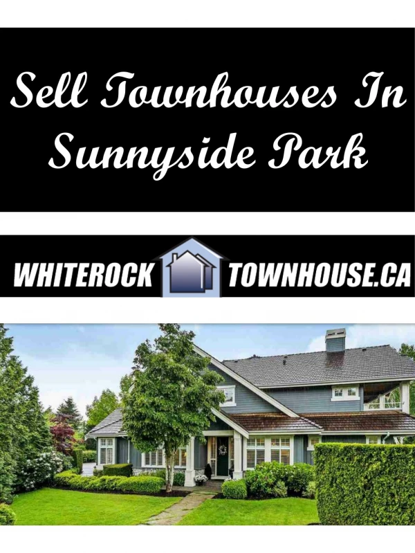 Sell Townhouses In Sunnyside Park