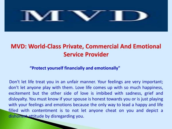 MVD: World-Class Private, Commercial And Emotional Service Provider