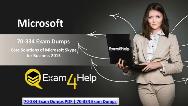 70-334 Dumps - 70-334 Questions Answers - Exam4Help