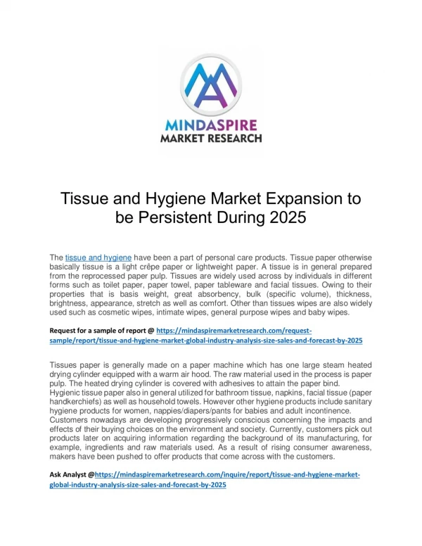 Tissue and Hygiene Market Expansion to be Persistent During 2025