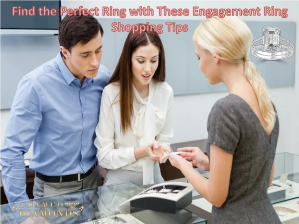 Find the Perfect Ring with These Engagement Ring Shopping Tips