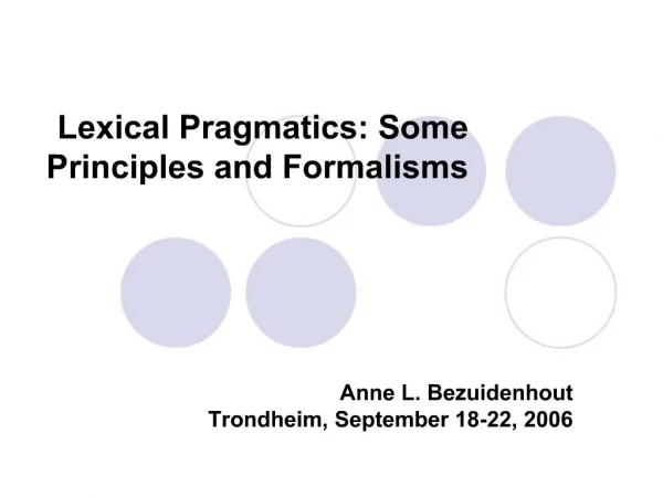 Lexical Pragmatics: Some Principles and Formalisms