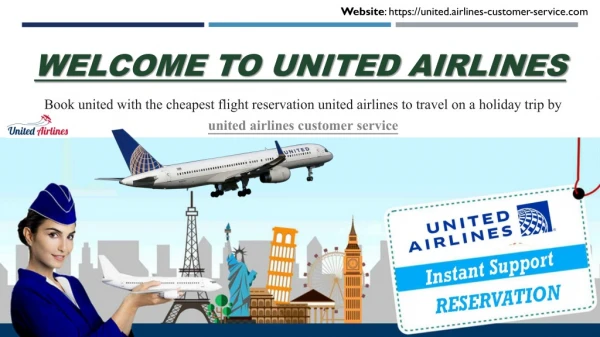 Contact United Airlines Customer Service to get better airlines service
