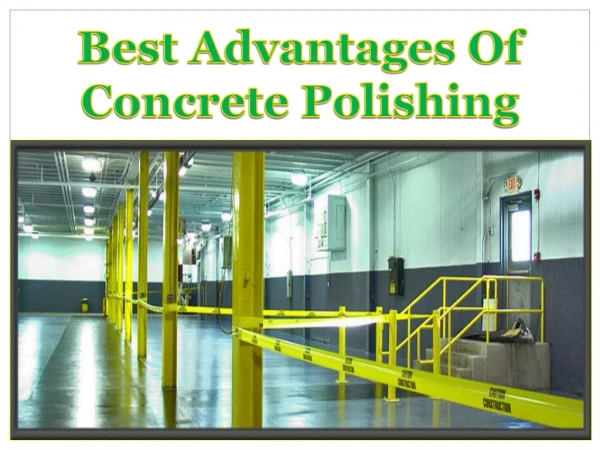 Best Advantages Of Concrete Polishing