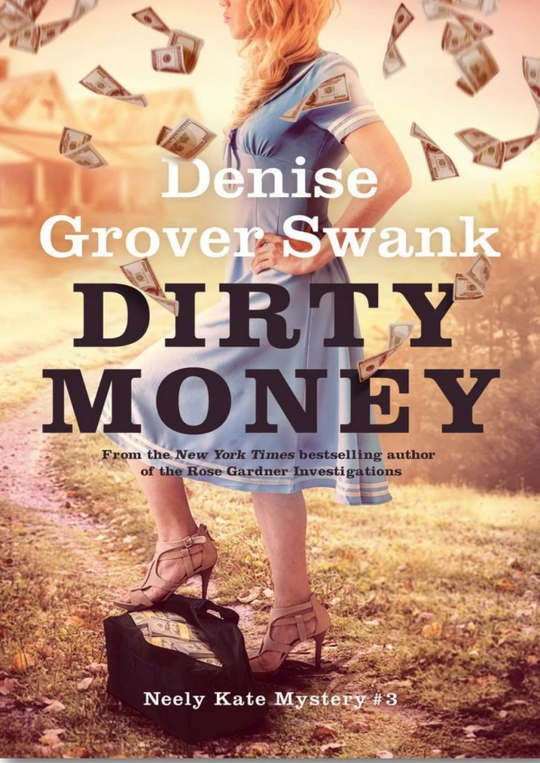[PDF] Dirty Money By Denise Grover Swank - Free eBook Downloads