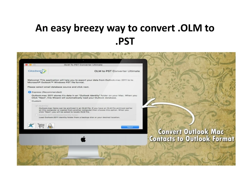 an easy breezy way to convert olm to pst