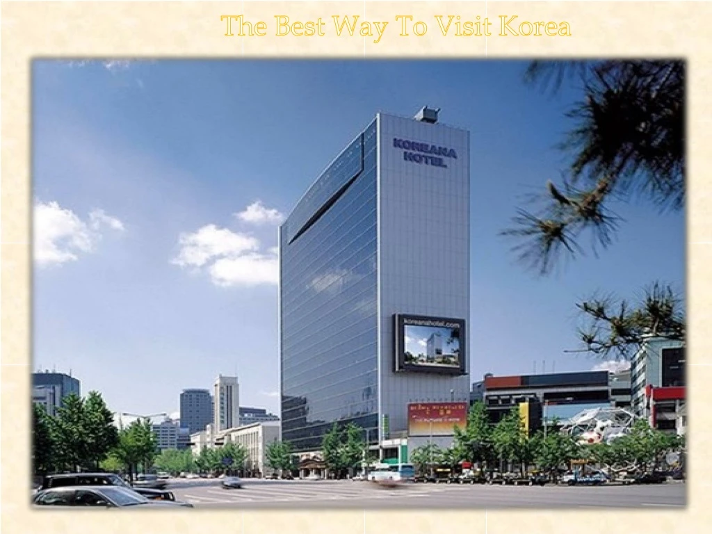 the best way to visit korea