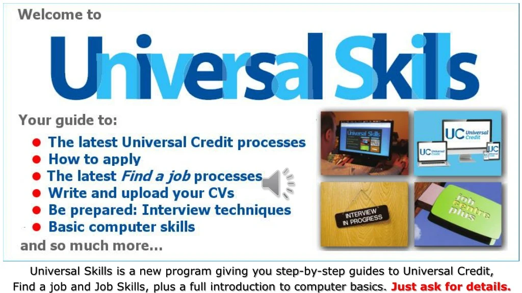 universal skills is a new program giving you step