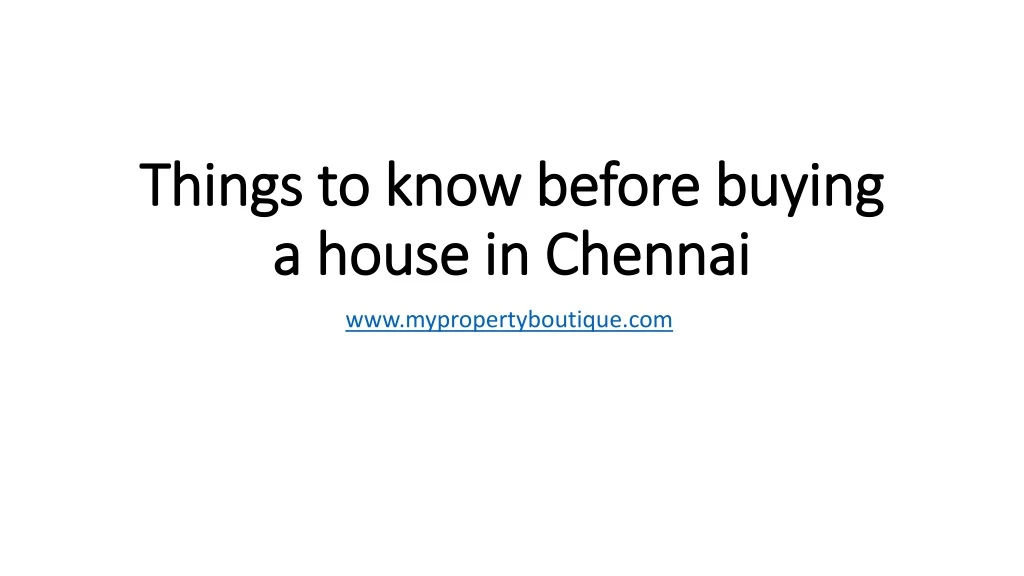 things to know before buying a house in chennai