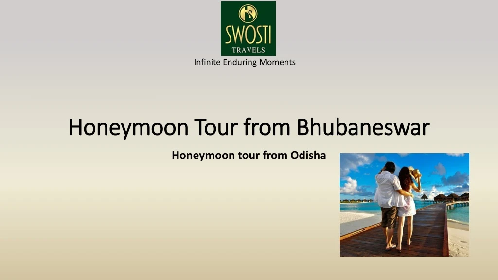 honeymoon tour from bhubaneswar