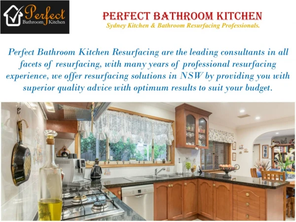 Kitchen & Bathroom Resurfacing | Perfect Bathroom Kitchen