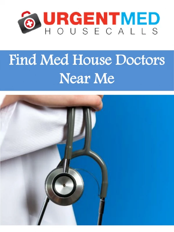 Find Med House Doctors Near Me