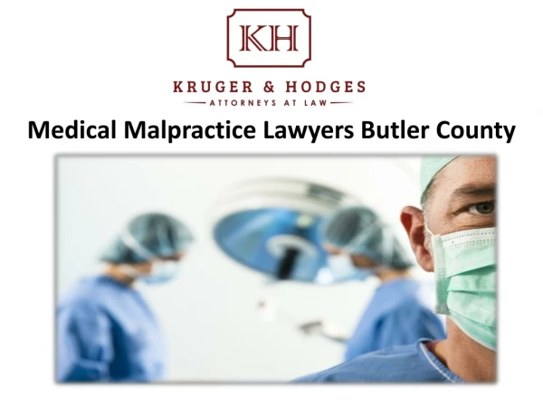 Medical Malpractice Lawyers Butler County