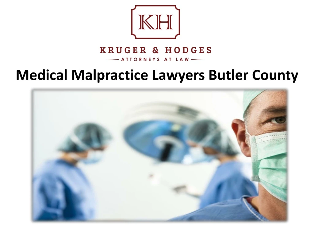 medical malpractice lawyers butler county