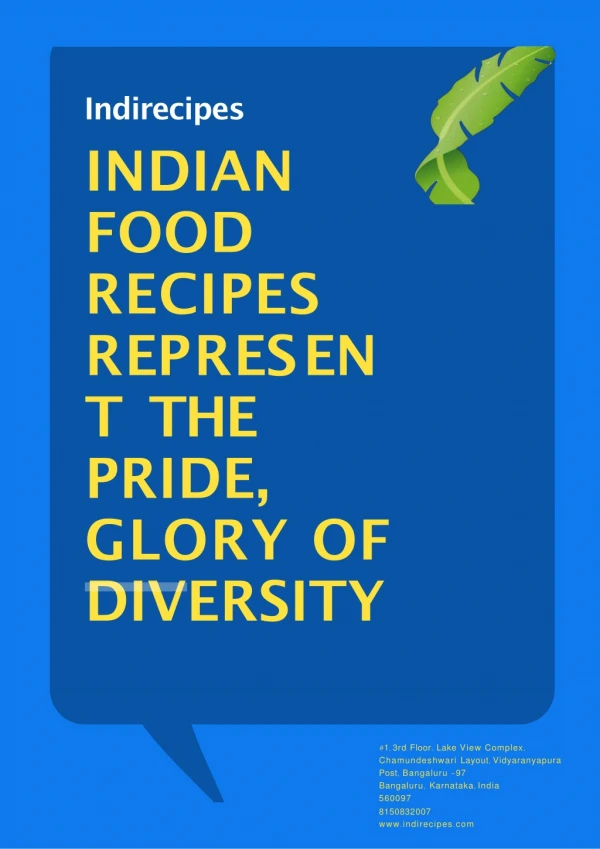 Indian Food Recipes Represent the Pride, Glory of Diversity
