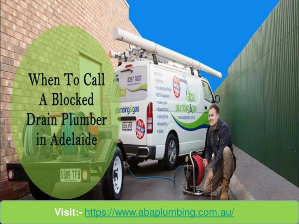 When To Call A Blocked Drain Plumber in Adelaide