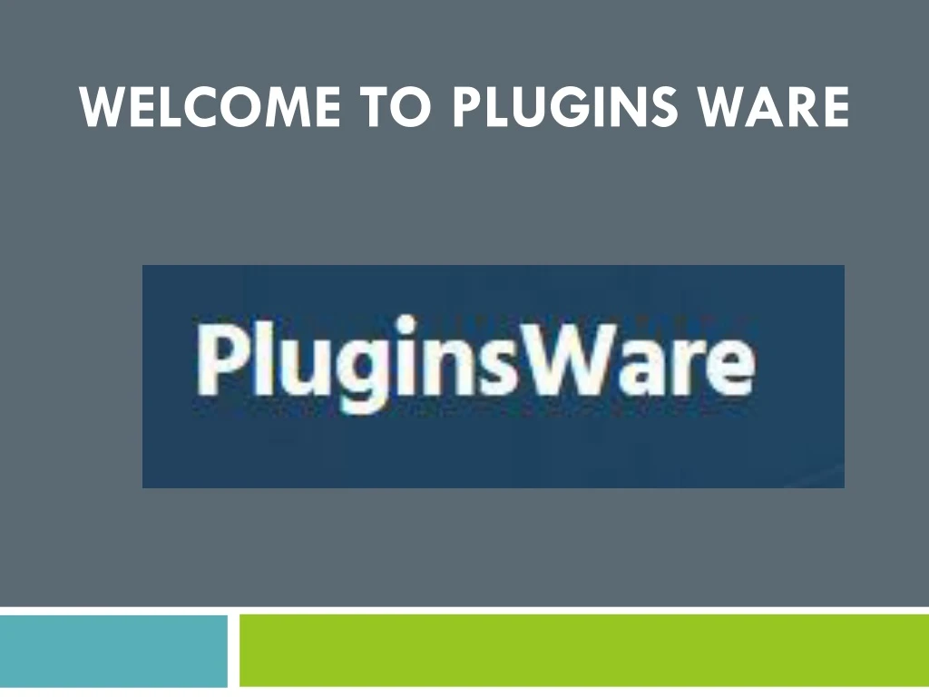 welcome to plugins ware