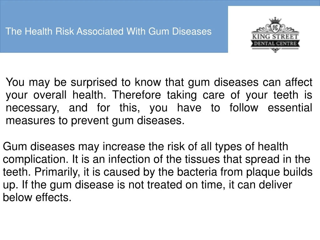 the health risk associated with gum diseases