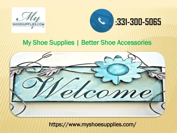 Get the quality Shoe Accessories Easily