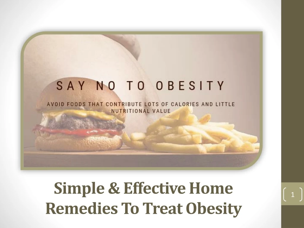 simple effective home remedies to treat obesity