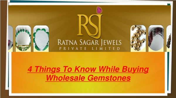 4 Things To Know While Buying Wholesale Gemstones