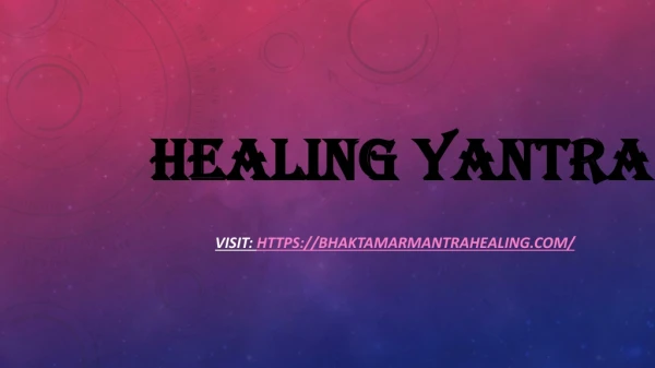 Healing yantra