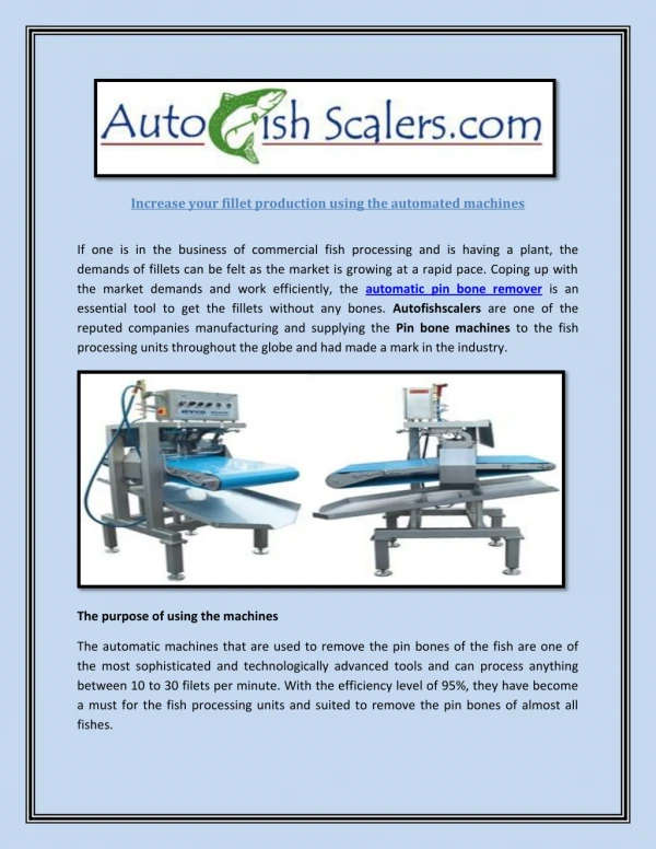 Increase your fillet production using the automated machines