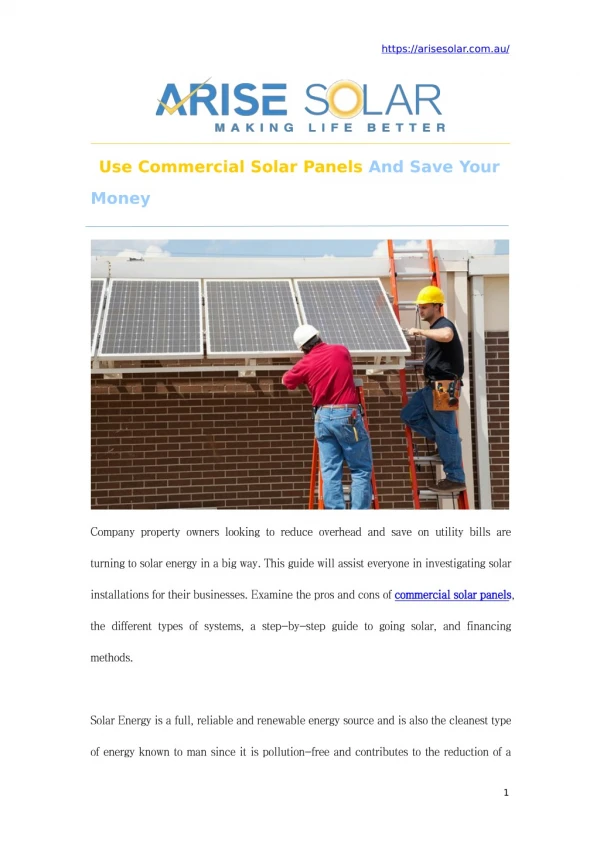 Use Commercial Solar Panels And Save Your Money