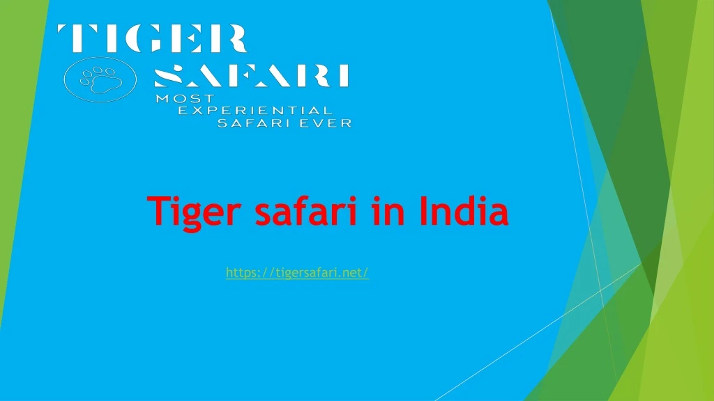 tiger safari in india